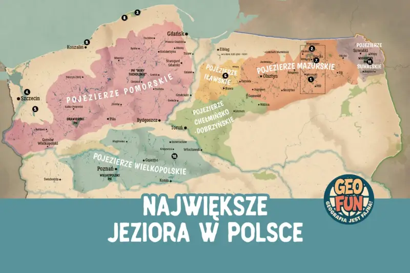 Mapa przedstawia największe **jeziora w Polsce**, z zaznaczonymi Pojezierzem Mazurskim, Pomorskim i Wielkopolskim.